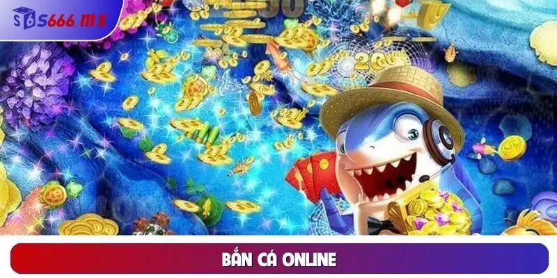 Bắn Cá Online – Chơi Cực Đã, Săn Thưởng Khủng Ngay Hôm Nay!